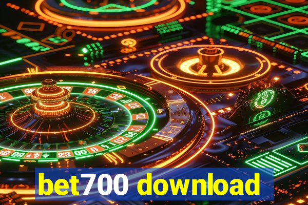 bet700 download